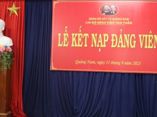 Chi bộ Bệnh viện Tâm thần Quảng Nam kết nạp Đảng viên mới